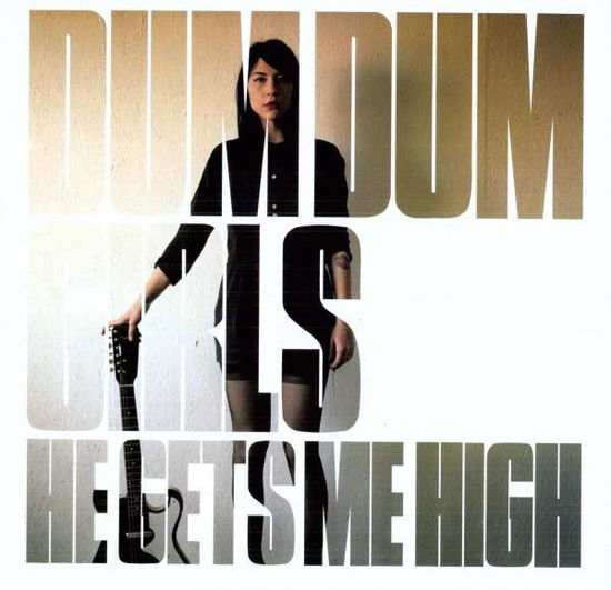 He Gets Me High - Dum Dum Girls - Music - SUBPOP - 0098787091717 - March 3, 2011