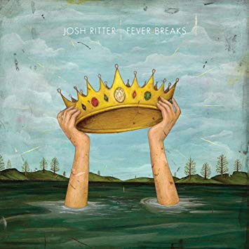 Cover for Josh Ritter · Fever Breaks (Coke Bottle Clear Vinyl) (VINYL) [Limited edition] (2019)