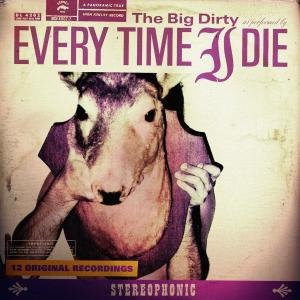 Cover for Every Time I Die · Big Dirty (LP) (2008)