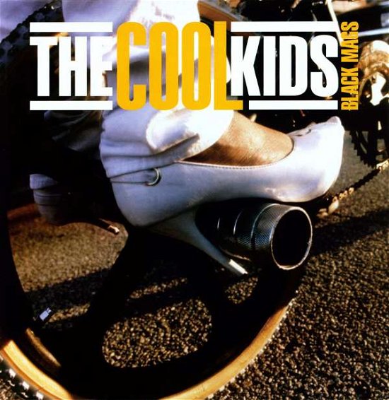 Cover for Cool Kids · Black Mags/88 (12&quot;) (2015)