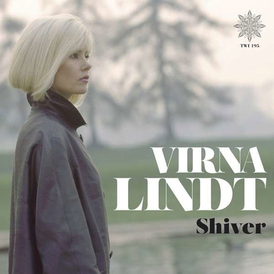 Shiver - Virna Lindt - Musiikki - CREPUSCULE - 0708527170717 - perjantai 1. joulukuuta 2017