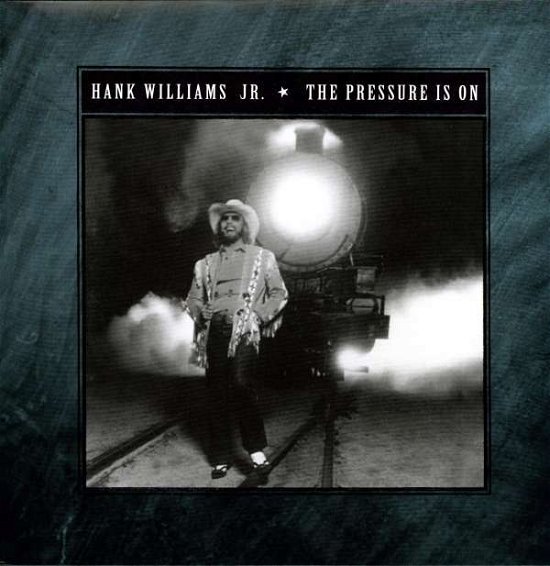 Cover for Hank Williams Jr · Pressure is on (LP) [Bonus CD edition] (2009)