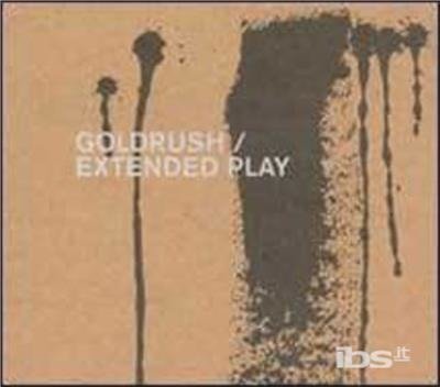 Cover for Goldrush · Goldrush - Extended Play (10) (12&quot;) (2018)