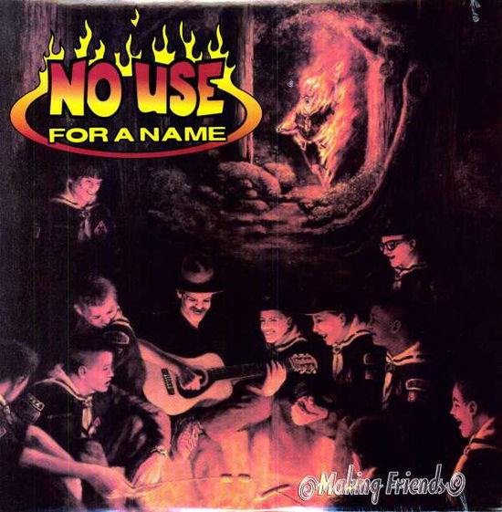 Cover for No Use For A Name · Making Friends (LP) (1997)