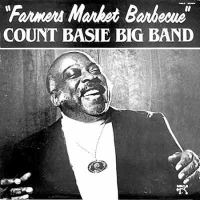 Cover for Count Basie · Farmer's Market Barbecue (LP) [Audiophile edition] (2024)