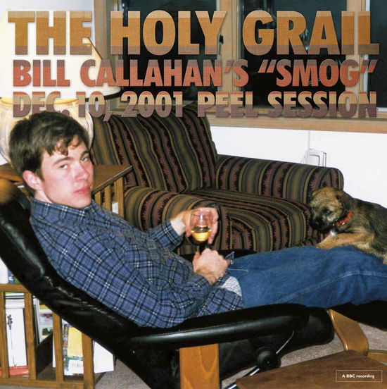 Cover for Bill Callahan · Holy Grail: Bill Callahan's Smog Dec. 10,2001 (LP) (2024)