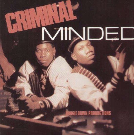 Criminal Minded - Boogie Down Productions - Musik - B-BOY - 0796576478717 - 19. januar 2010