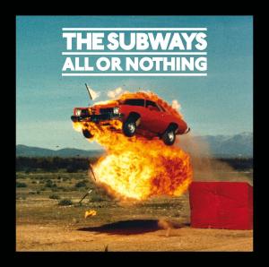 Cover for The Subways · All or Nothing (CD) (2008)