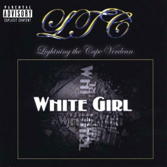 Cover for Ltc · White Girl (CD) (2009)