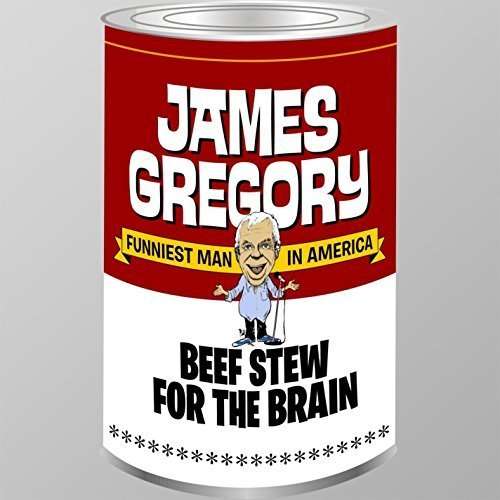 Cover for James Gregory · Beef Stew for the Brain (CD) (2009)