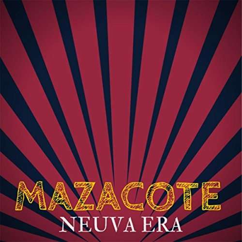 Cover for Mazacote · Nueva Era (CD) (2015)