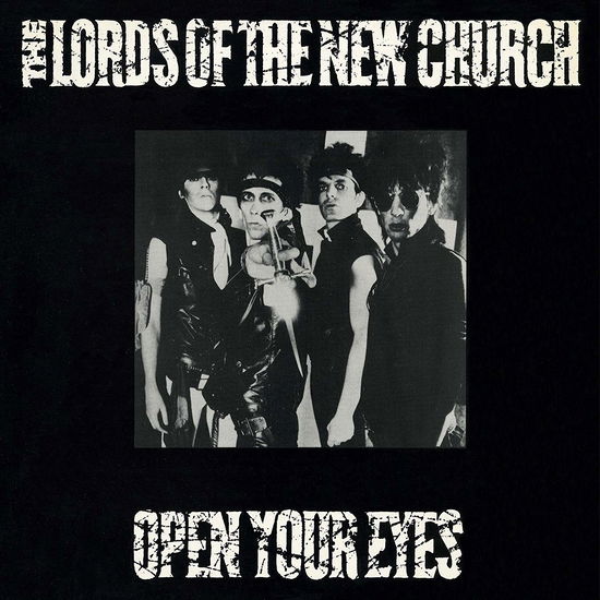 Open Your Eyes - Lords of the New Church - Musik - CLEOPATRA RECORDS - 0889466130717 - 25. oktober 2019