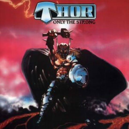 Only The Strong - Thor - Musiikki - CLEOPATRA RECORDS - 0889466325717 - perjantai 24. marraskuuta 2023