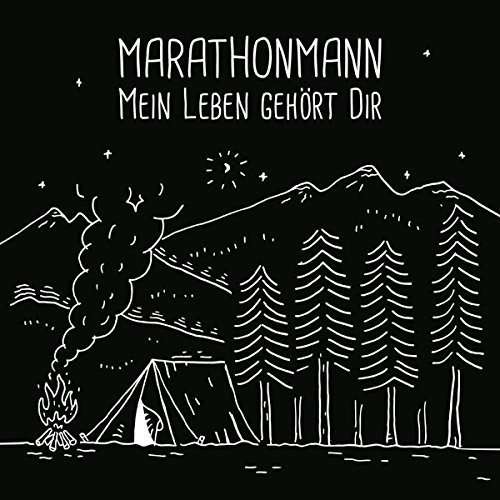 Mein Leben Gehort Dir - Marathonmann - Music -  - 0889853051717 - September 2, 2016