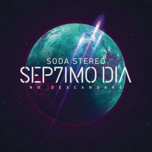 Cover for Soda Stereo · Sep7imo Dia (LP) (2017)