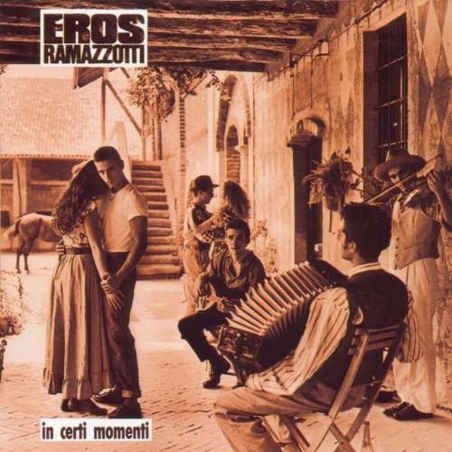 Cover for Eros Ramazzotti · In Certi Momenti (LP) (2017)