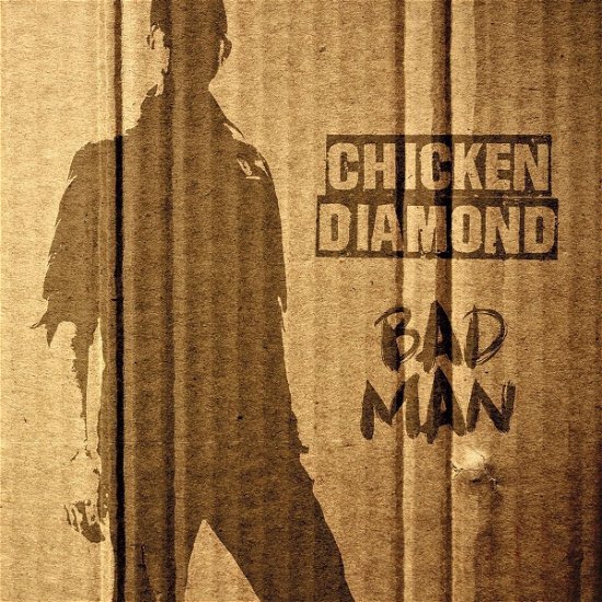 Cover for Chicken Diamond · Bad Man (LP) (2020)