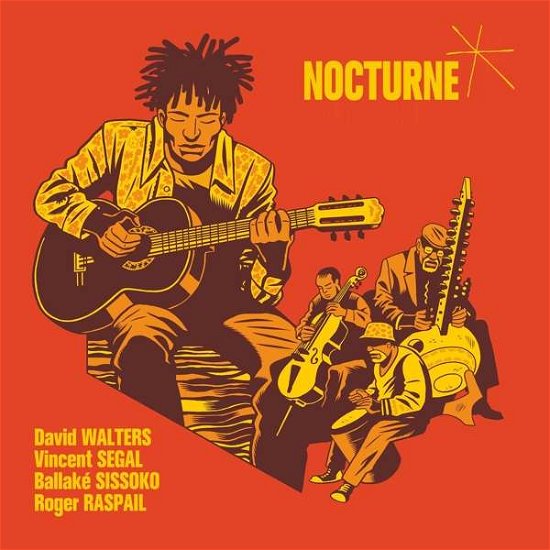 Cover for David Walters / Ballake Sissoko / Vincent Segal &amp; Roger Raspail · Nocturne (CD) [Digipak] (2021)