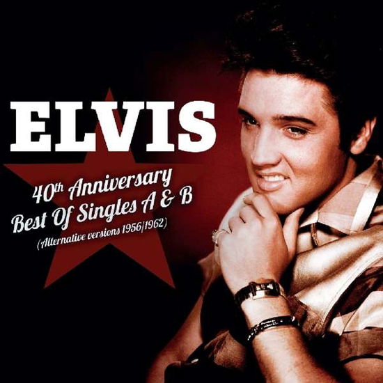 40th Anniversary Best of Singles A&b - Elvis Presley - Música - VPI RECORDS - 3700477827717 - 3 de noviembre de 2017