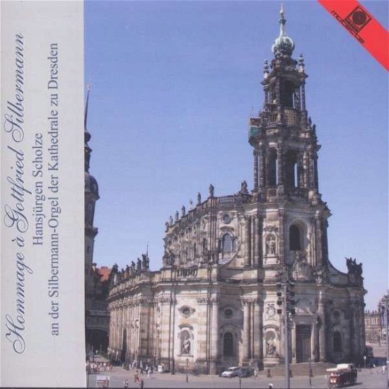 Cover for Hansjurgen Schotze · Hommage A Gottfried Silbermann (CD) (2013)