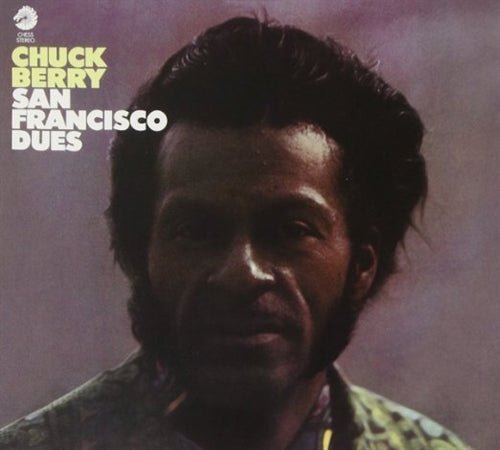 Cover for Chuck Berry · San Francisco Dues (CD) [Japan Import edition] (2013)