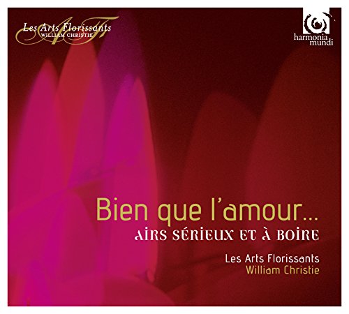 Cover for William Christie · Bien Que L'amour ~ Airs Serieux et a Boire... (CD) [Japan Import edition] (2016)