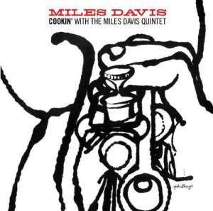 Cookin with the Miles Davis Quintet - Miles Davis - Música - Universal - 4988031208717 - 17 de março de 2017