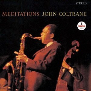 Cover for John Coltrane · Meditations (CD) [Japan Import edition] (2021)