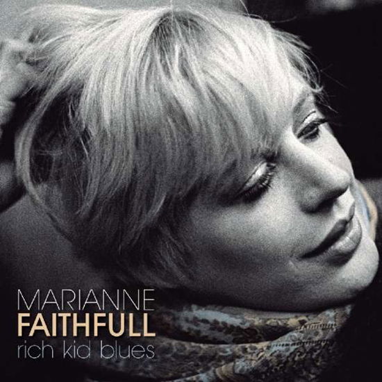 Rich Kid Blues - Marianne Faithfull - Musiikki - DEMON RECORDS - 5014797897717 - perjantai 20. heinäkuuta 2018