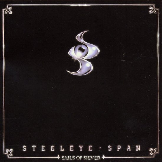 Cover for Steeleye Span · Sails of Silver (CD) (2001)