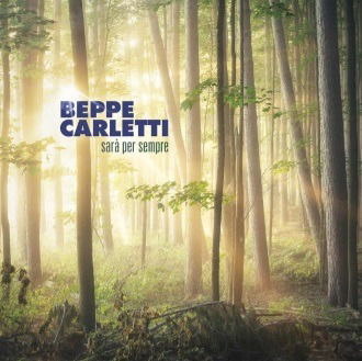 Beppe Carletti · Sara' Per Sempre (LP) [Limited edition] (2022)