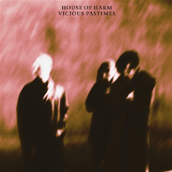 House of Harm · Vicious Pastimes - Rose Vinyl (LP) (2024)
