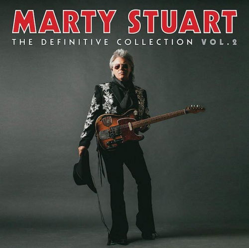 Definitive Collection Vol.2 - Marty Stuart - Música - WRASSE - 5060001276717 - 22 de março de 2016