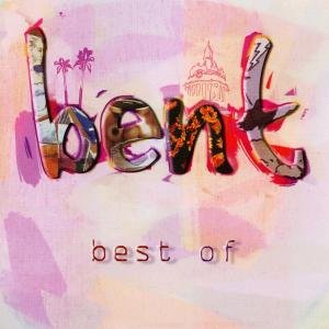 Best of - Bent - Music - Godlike & Electric - 5060150974717 - December 13, 2019