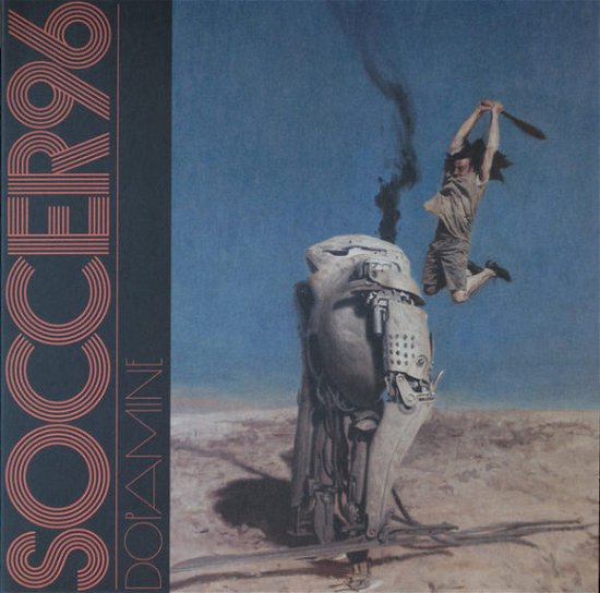 Cover for Soccer96 · Dopamine (LP) (2021)
