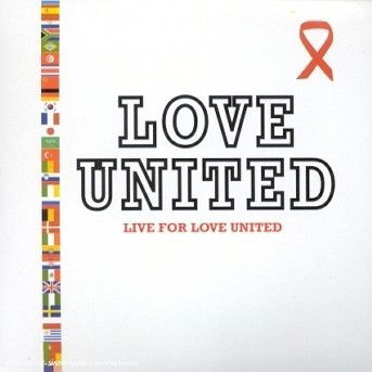 Love United · Live for Love United -cds- (CD)