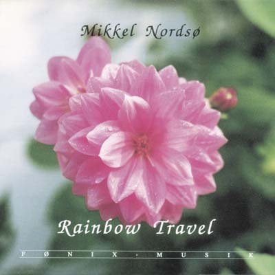 Cover for Mikkel Nordso · Rainbow Travel (CD) (2000)