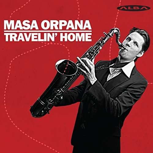 Cover for Masa Orpana · Travelin Home (CD) (2014)