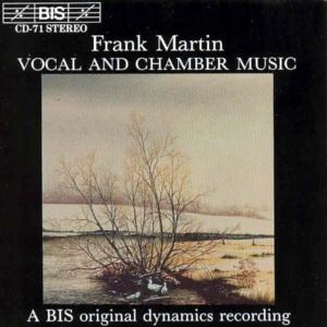 Vocal & Chamber Music - Martin - Music - BIS - 7318590000717 - March 26, 1996