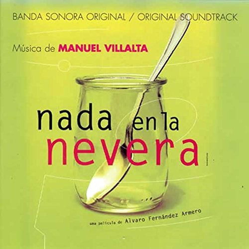 Nada En La Nevera (Ost) - Manuel Villalta - Musik - KARONTE - 8428353200717 - 22. november 2019