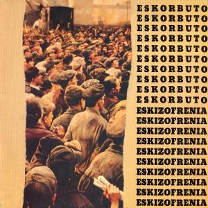 Cover for Eskorbuto · Eskizofrenia (LP) [Coloured edition] (2011)