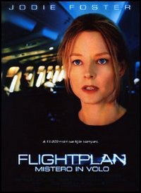 Flightplan - Mistero in Volo - Kate Beahan,sean Bean,erika Christensen,jodie Foster,james Horner,peter Sarsgaard - Filme - DISNEY - 8717418067717 - 14. März 2006