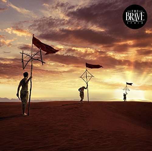 Epoch - Brave - Música - IMT - 9397601006717 - 12 de agosto de 2016