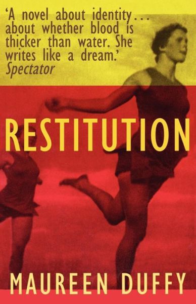 Restitution - Maureen Duffy - Bücher - HarperCollins Publishers - 9780007291717 - 1. Juli 2008