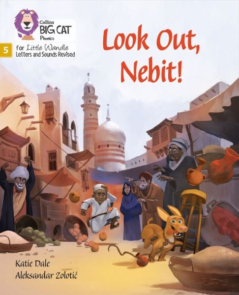 Cover for Katie Dale · Look Out, Nebit!: Phase 5 Set 3 - Big Cat Phonics for Little Wandle Letters and Sounds Revised (Taschenbuch) (2021)