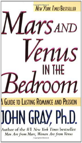 Mars and Venus in the Bedroom - John Gray - Books - HarperCollins (USA) - 9780061015717 - September 4, 2001