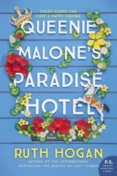 Cover for Ruth Hogan · Queenie Malone's Paradise Hotel: A Novel (Paperback Book) (2020)