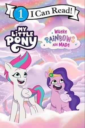 Cover for Hasbro · Mlp Where Rainbows Are Made (Book) (2025)