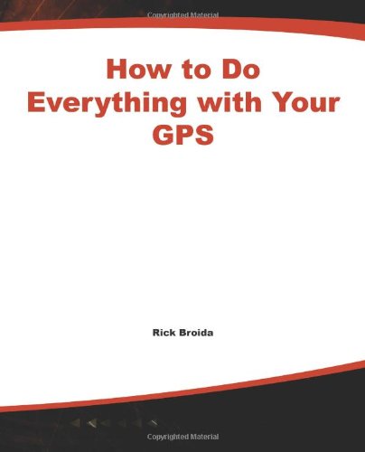 Cover for Rick Broida · How to Do Everything with Your Gps (Paperback Book) (2003)