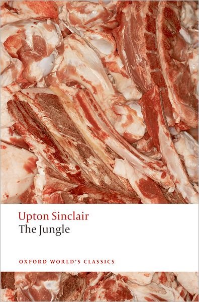 Cover for Upton Sinclair · The Jungle - Oxford World's Classics (Paperback Bog) (2010)